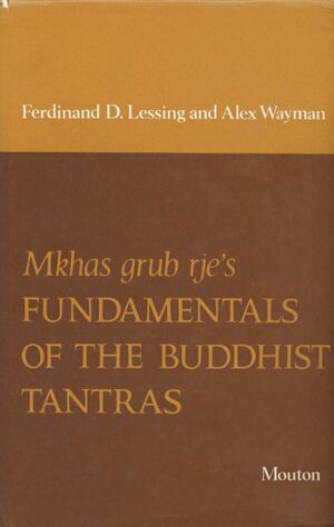 Mkhas grub rje’s Fundamentals of the Buddhist Tantras-front.jpg
