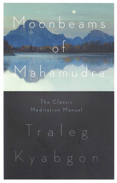 File:Moonbeams of Mahamudra (Traleg Kyabgon)-front.jpg