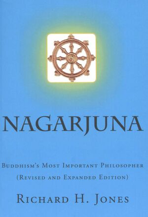 Nagarjuna Buddhisms Most Important Philosopher (Jones 2022)-front.jpg