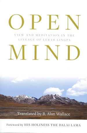 Open Mind View and Meditation in the Lineage of Lerab Lingpa-front.jpg