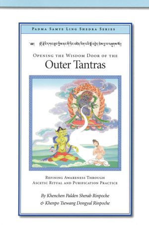 Opening the Wisdom Door of the Outer Tantras-front.jpg
