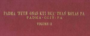 Padma 'byung gnas kyi bka' thang rgyas pa - Volume 2-front.jpg