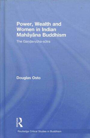 Power, Wealth and Women in Indian Mahāyāna Buddhism-front.jpg