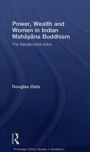 Power, Wealth and Women in Indian Mahayana Buddhism-front.jpg