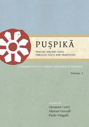 Puṣpikā Tracing Ancient India through Texts and Traditions Vol. 2-front.jpg