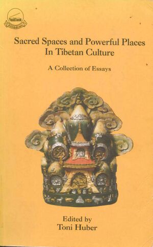 Sacred Spaces and Powerful Places in Tibetan Culture-front.jpg