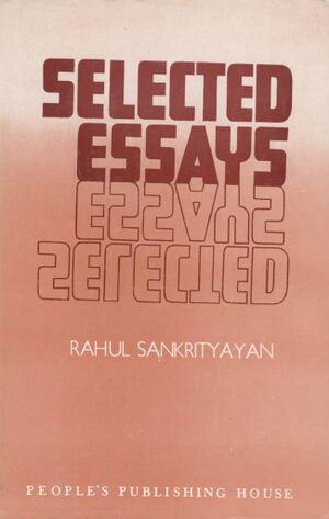 Selected Essays of Rahul Sankrityayan (1984)-front.jpg