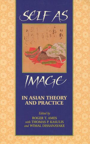 Self as Image in Asian Theory and Practice-front.jpg