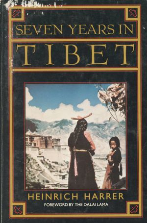 Seven Years in Tibet (1982, J.P. Tarcher)-front.jpeg