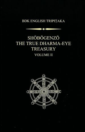 Shobogenzo The True Dharma-Eye Treasury Vol. 2-front.jpg