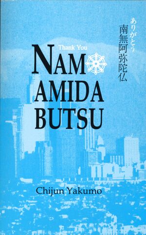 Thank You Namo Amida Butsu-front.jpg