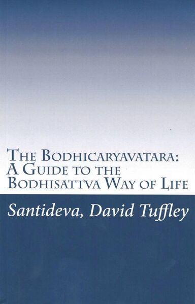 File:The Bodhicaryavatara A Guide to the Bodhisattva Way of Life-front.jpg
