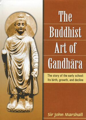 The Buddhist Art of Gandhara (Marshall 2016)-front.jpg