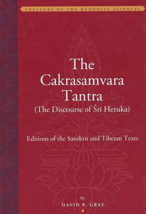 The Cakrasamvara Tantra (The Discourse of Sri Heruka) - Editions of the Sanskrit and Tibetan Texts-front.jpg