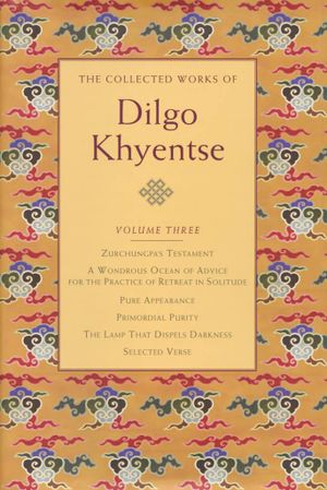 The Collected Works of Dilgo Khyentse Vol. 3-front.jpg