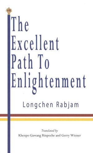 The Excellent Path to Enlightenment (Longchen Rabjam)-front.jpg