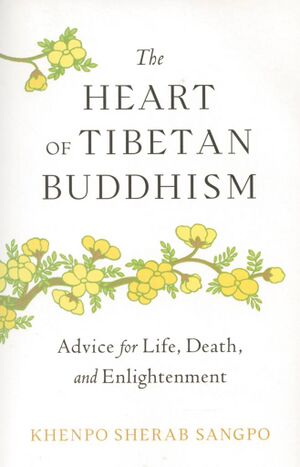 The Heart of Tibetan Buddhism (Sangpo 2024)-front.jpg