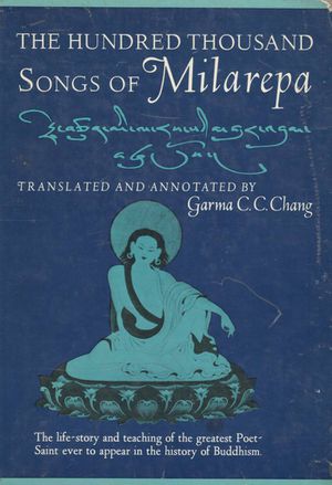 The Hundred Thousand Songs of Milarepa (2 vols. 1962) - front.jpg