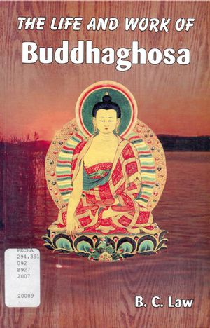 The Life and Work of Buddhaghosa-front.jpg