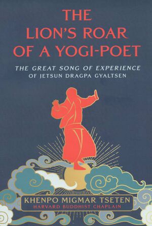 The Lions Roar of a Yogi Poet (Tseten 2024)-front.jpg