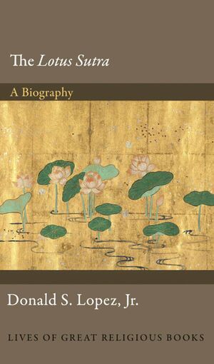 The Lotus Sutra A Biography-front.jpg