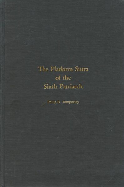 File:The Platform Sutra of the Sixth Patriarch (Yampolsky)-front.jpeg