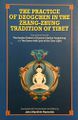 The Practice of Dzogchen in the Zhang-Zhung Tradition of Tibet-front.jpg