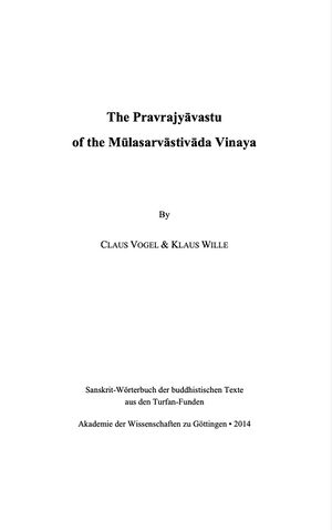The Pravrajyavastu of the Mulasarvastivada Vinaya-front.jpg