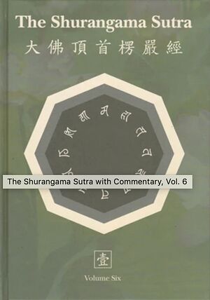 The Shurangama Sutra Vol 6-front.jpg