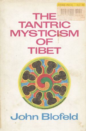 The Tantric Mysticism of Tibet (1974, Causeway Books)-front.jpg