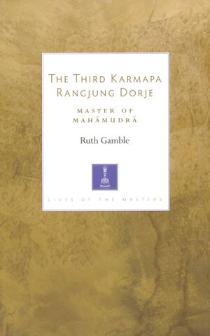 The Third Karmapa Rangjung Dorje Master of Mahāmudrā-front.jpg