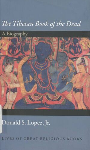The Tibetan Book of the Dead A Biography-front 2.jpg