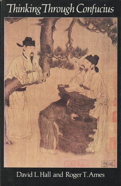 File:Thinking Through Confucius-front.jpeg
